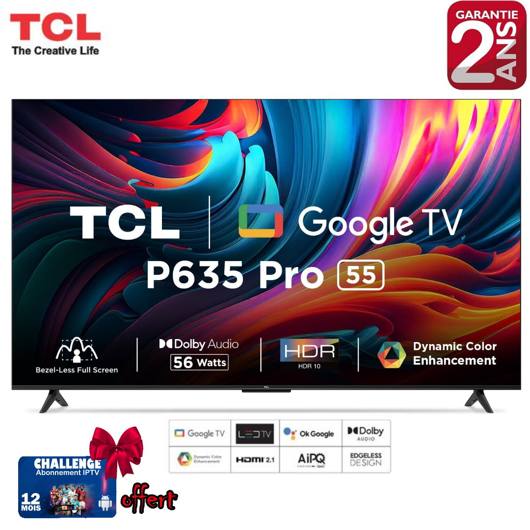 TV 55" TCL - 55P635 - UHD 4K - GOOGLE TV  - Garantie 2 ans
